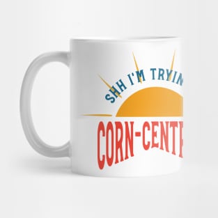 Cornhole Pun Shh I'm Trying to Corn-centrate Mug